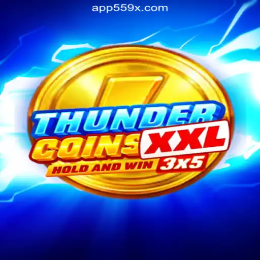 ThunderCoinsXxl: Unleashing the Ultimate Slot Adventure on 559X.COM Platform